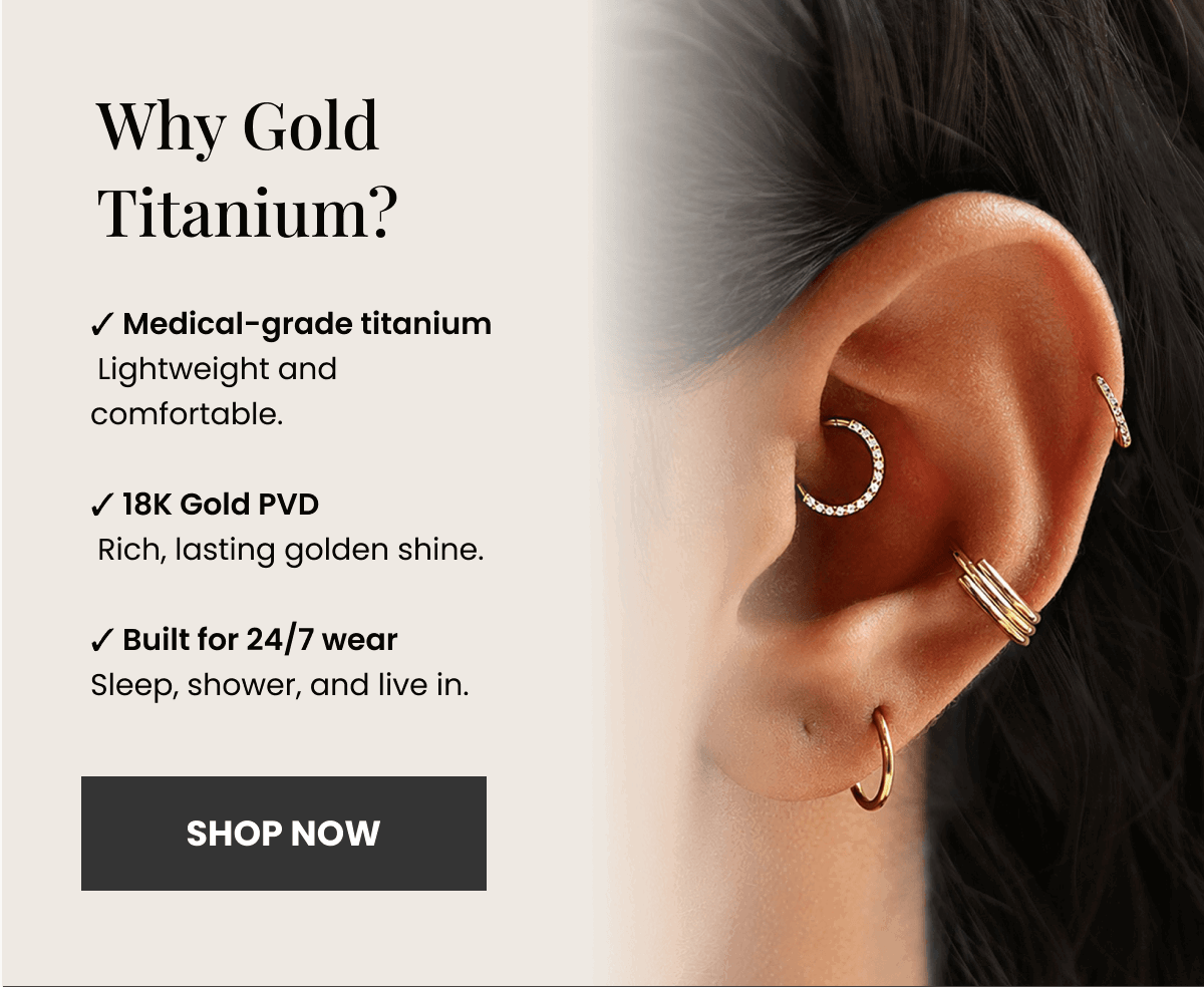 Why Gold Titanium? ✓ Medical-grade titanium  Lightweight and comfortable.  ✓ 18K Gold PVD  Rich, lasting golden shine.  ✓ Built for 24/7 wear Sleep, shower, and live in. (SHOP NOW)