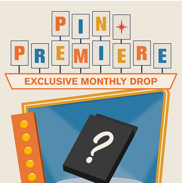 Pin Premiere. An exclusive monthly drop. Coming soon on August 12th.