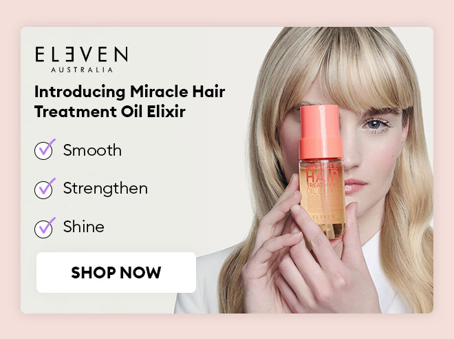 ELEVEN Australia Miracle Hair Treatment Oil Elixir - smooth, strengthen, shine