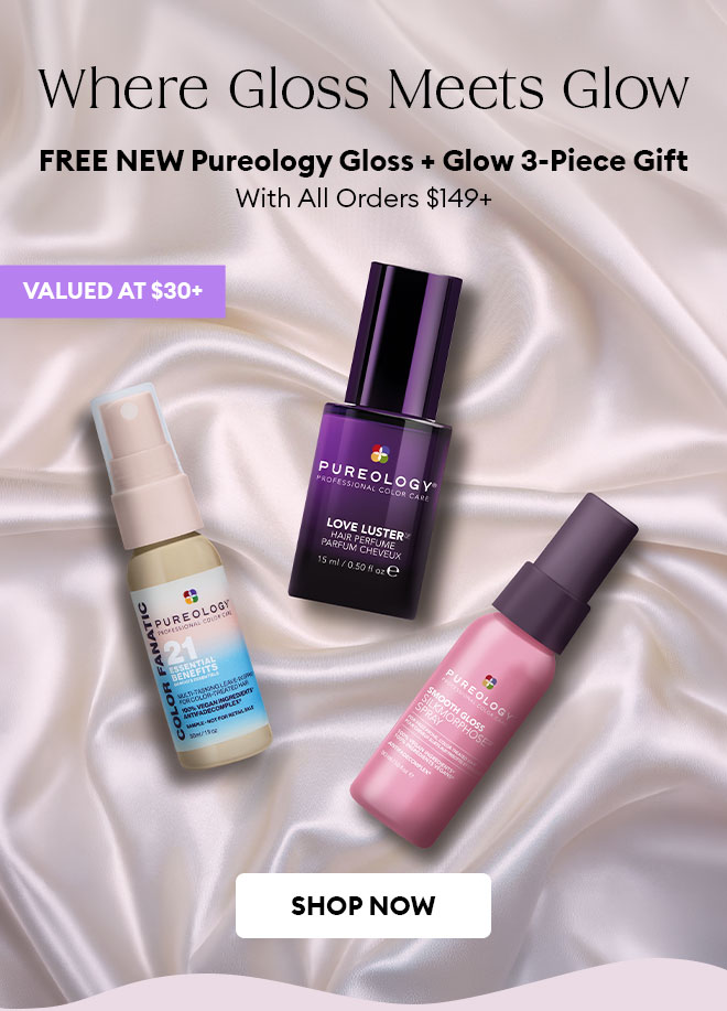 Free NEW Pureology Gloss + Glow 3-piece gift valued at $30+ with all orders $149+ - shop haircare