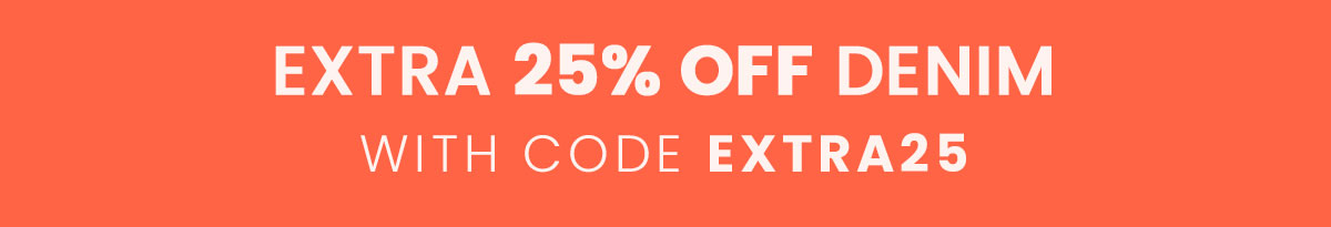 extra 25% off denim