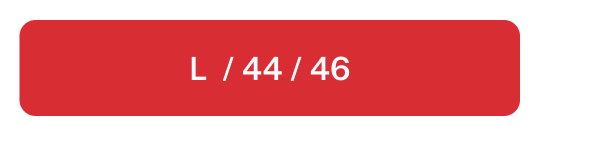 L / 44 / 46