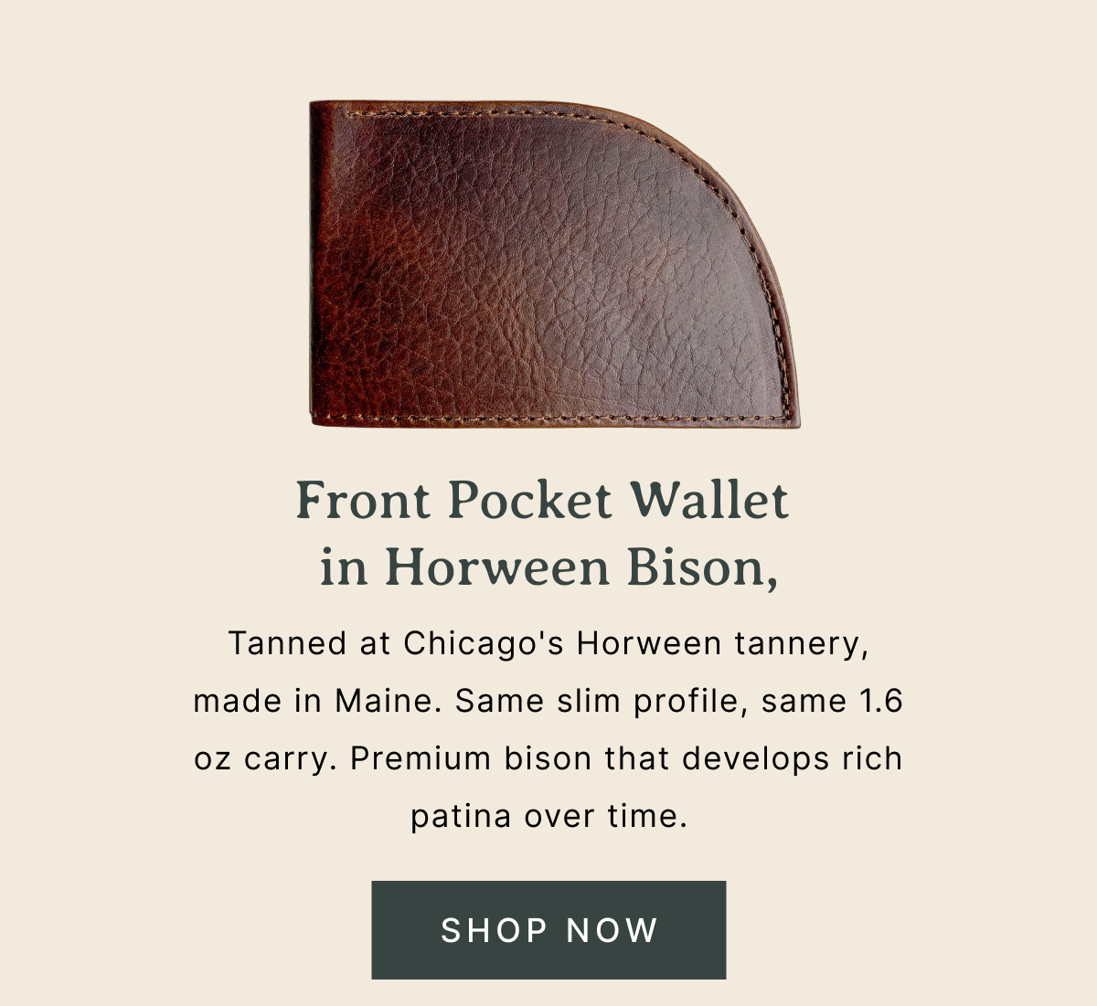 Shop Now - FPW in Horween Bison