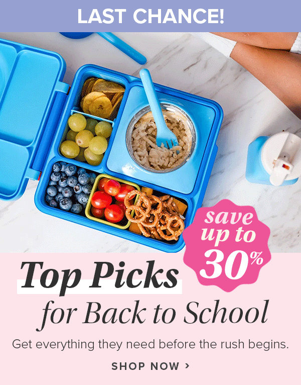 Last Chance! Save up to 30% on Top Picks for Back to School