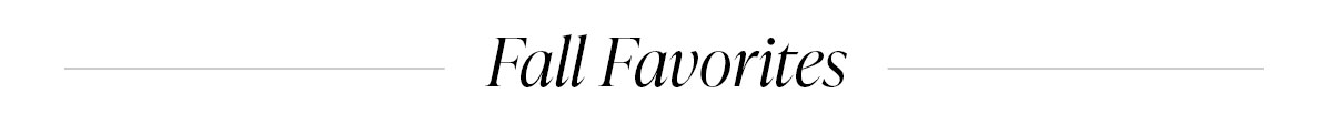Fall Favorites