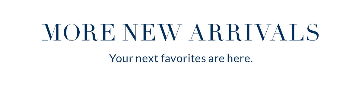 Shop more new arrivals 