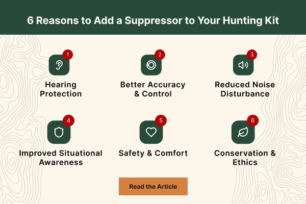 6 Reasons to Add a Suppressor to Your Hunting Kit
