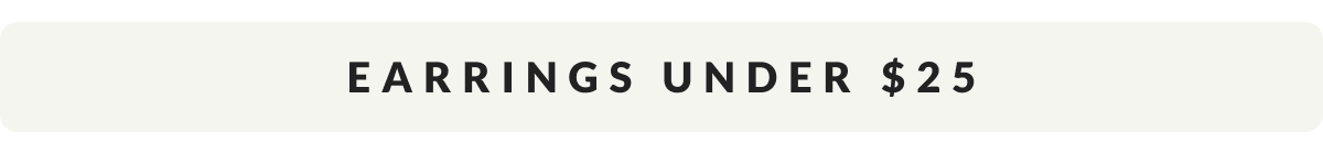 Earrings Under $25