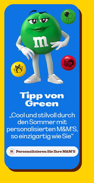 PERSONALISIEREN SIE IHRE M&M’S