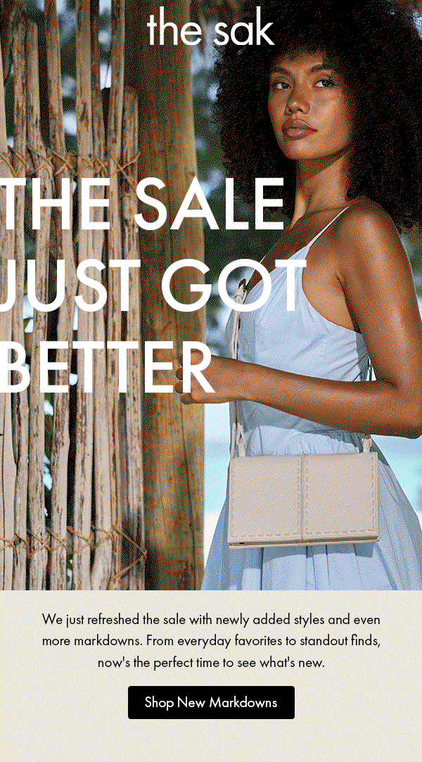 The sale just got better! Shop new markdowns