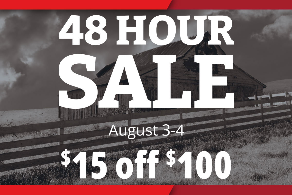 48 Hour Sale - $15 off $100