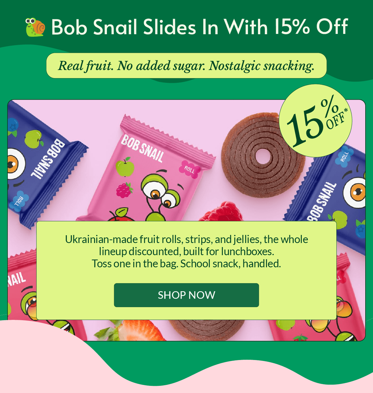 Bob Snail fruit rolls