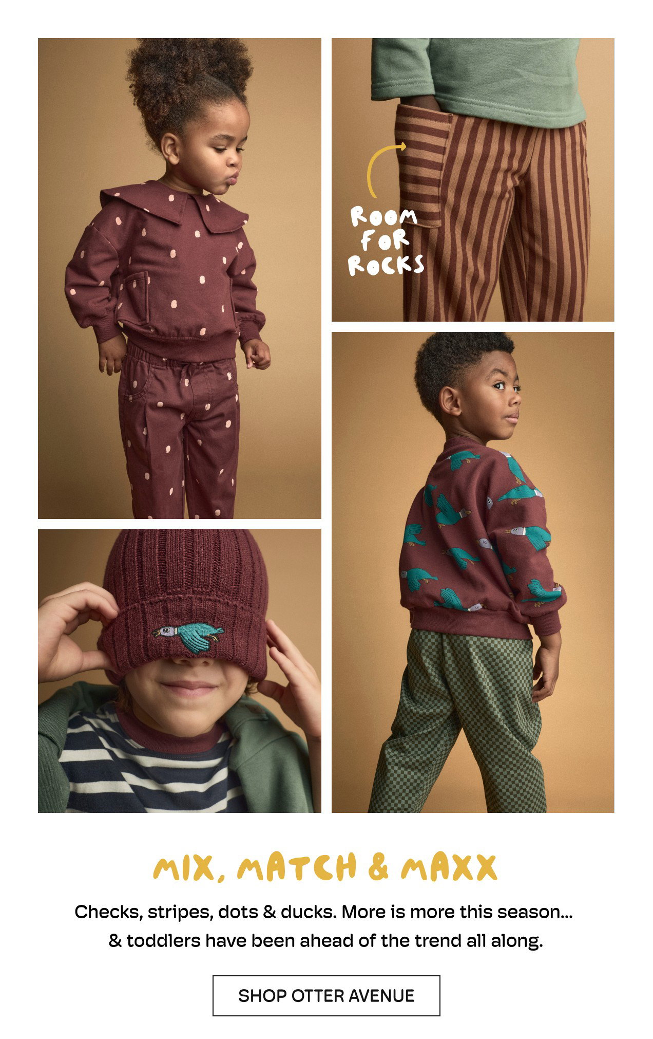 Room for Rocks | MIX, MATCH & MAXX | Check, stripes, dots & ducks. More is more this season..| & toddlers have been ahead of the trend all along. | SHOP OTTER AVENUE