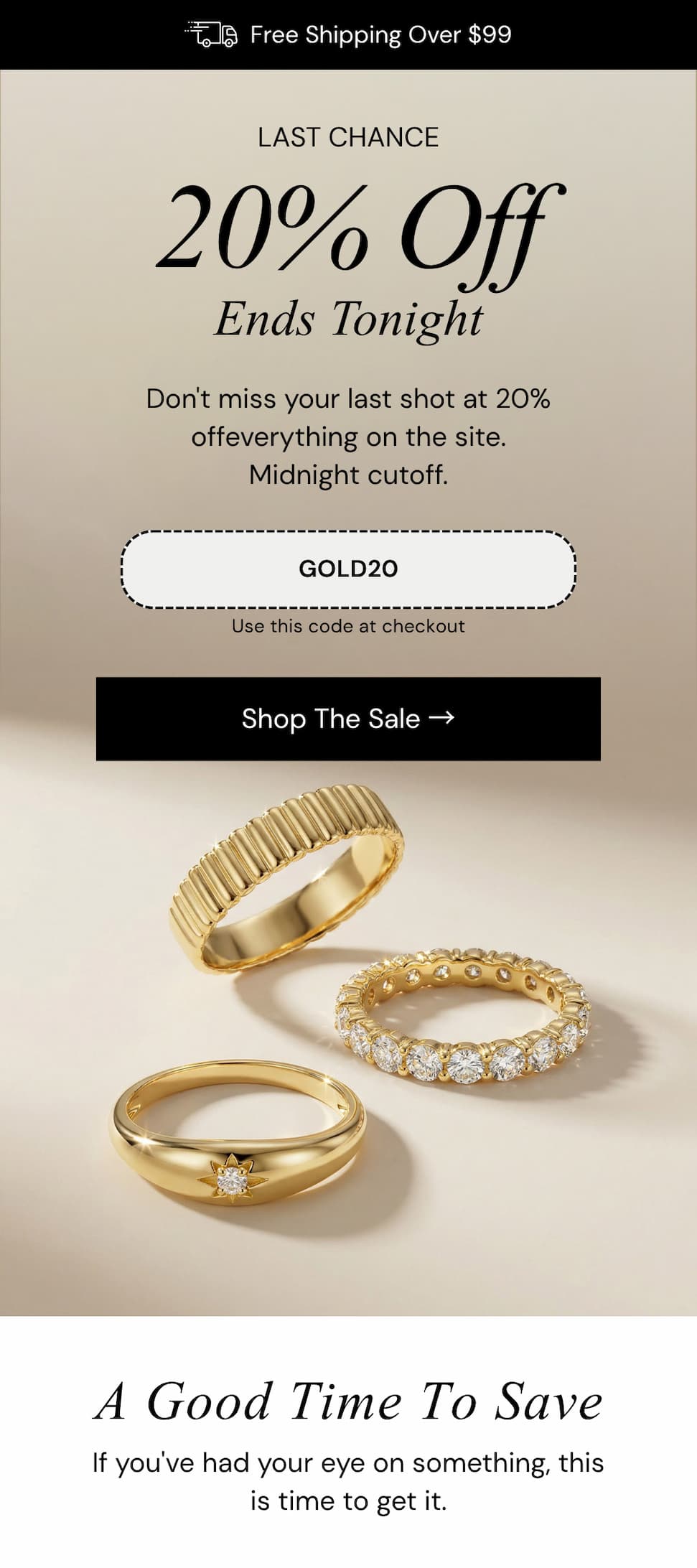 LAST CHANCE.  20% Off. Ends Tonight. Don't miss your last shot at 20% offeverything on the site. Midnight cutoff.