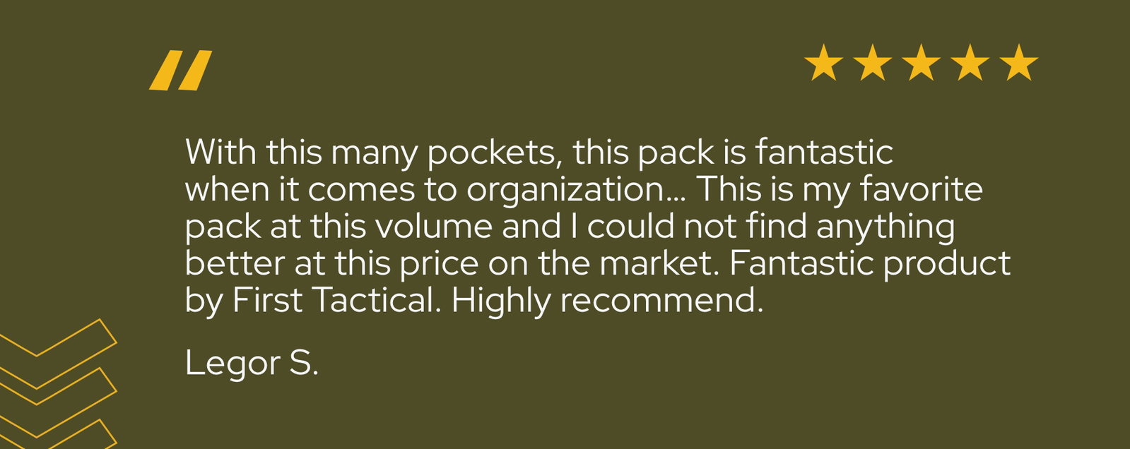With this many pockets, this pack is fantastic when it comes to organization... This is my avorite pack at this volume and I could not find anything better at this price on the market. Fantastic product by First Tactical. Highly recommend. - Legor S.