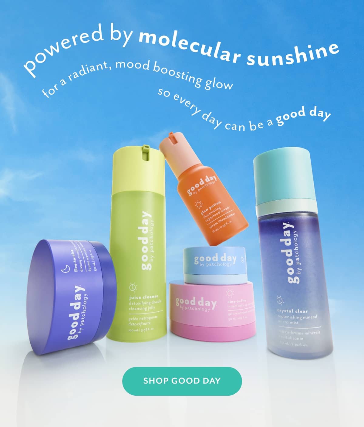 first look at good day powered by molecular sunshine for a radiant, mood boosting glow