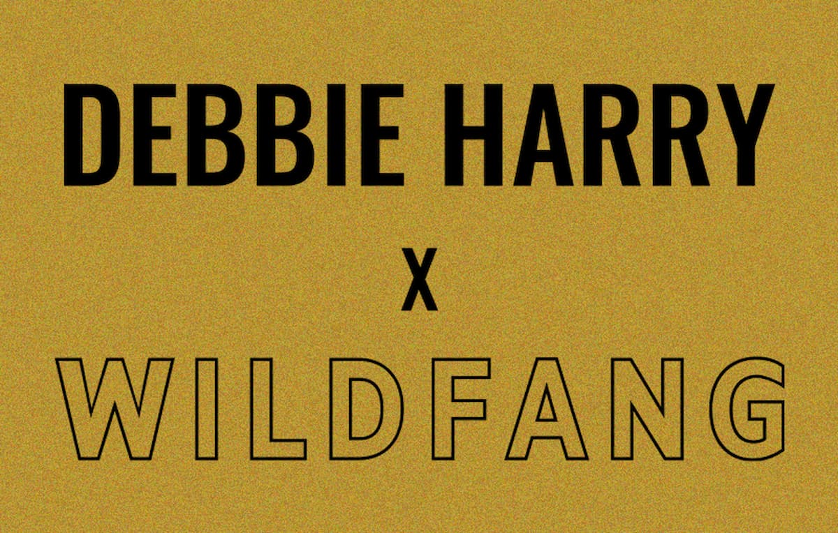 DEBBIE HARRY X WILDFANG