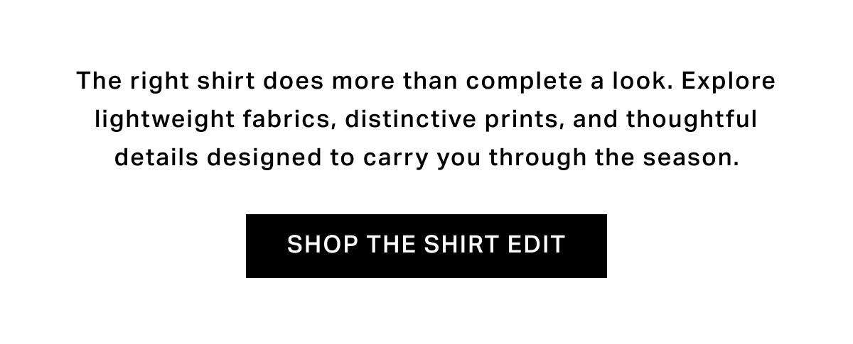 Shop The Shirt Edit