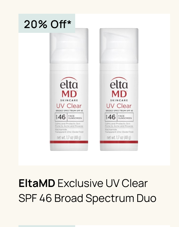 EltaMD Exclusive UV Clear SPF 46 Broad-Spectrum Duo ($90 Value)