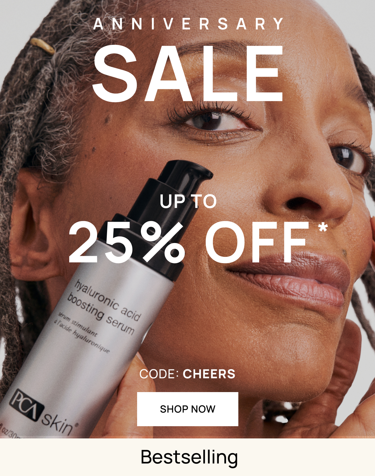 Anniversary Beauty Sale | Up to 25% off