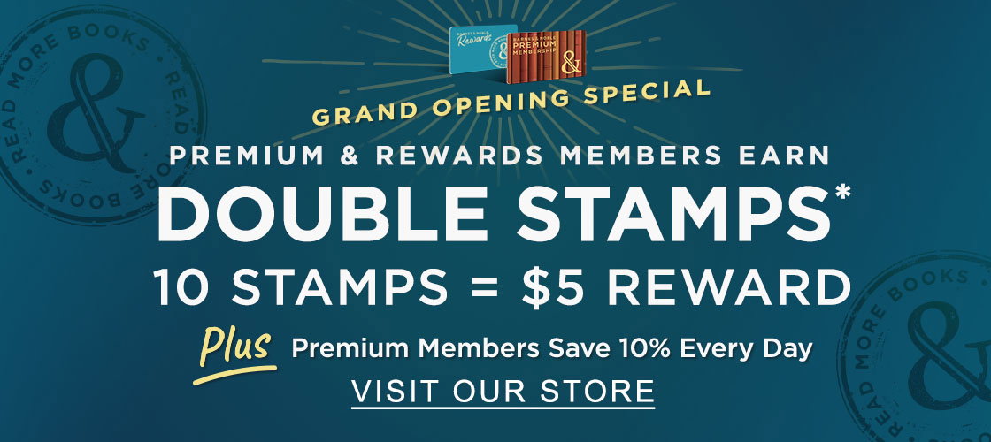 GRAND OPENING SPECIAL PREMIUM & REWARDS MEMBERS EARN DOUBLE STAMPS* 10 STAMPS = $5 REWARD Plus Premium Members Save 10% Every Day, Earn Rewards And Much More! | VISIT OUR STORE