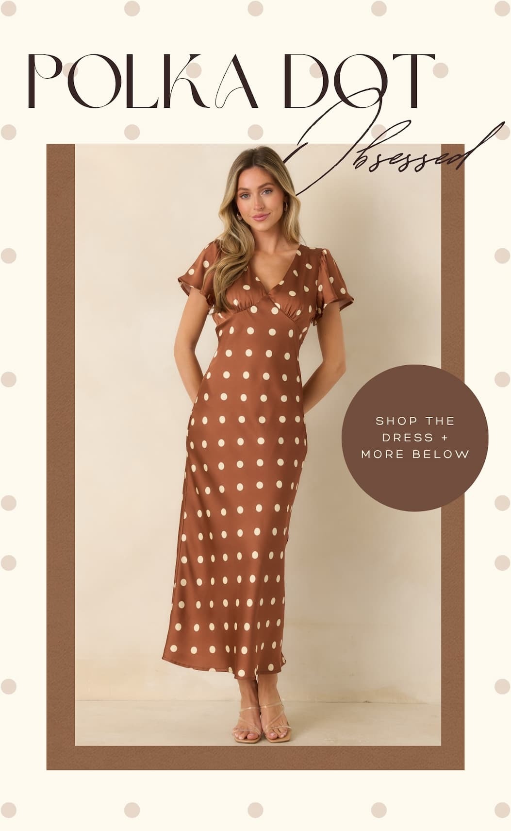 "Polka dot obsessed. Shop the Dress + More Below."
