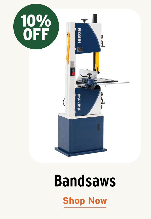 10% Off Rikon Bandsaws