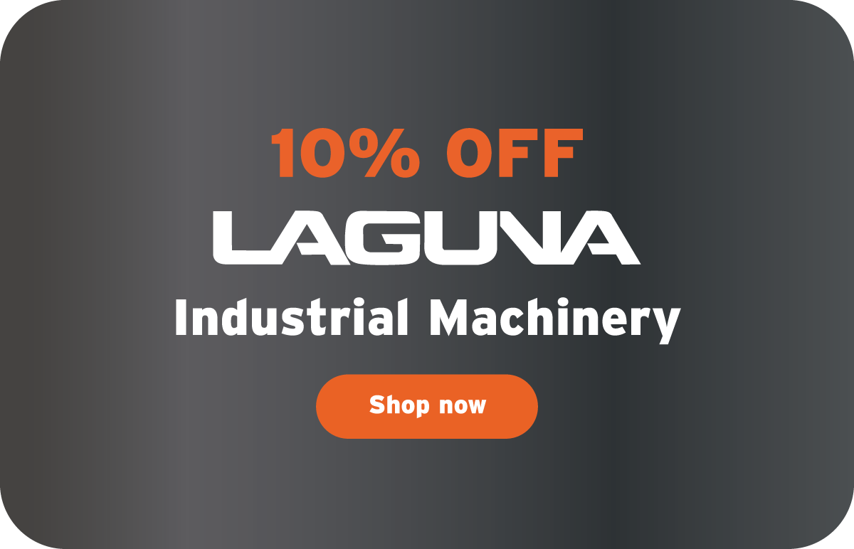 10% Off Laguna Industrial Machinery