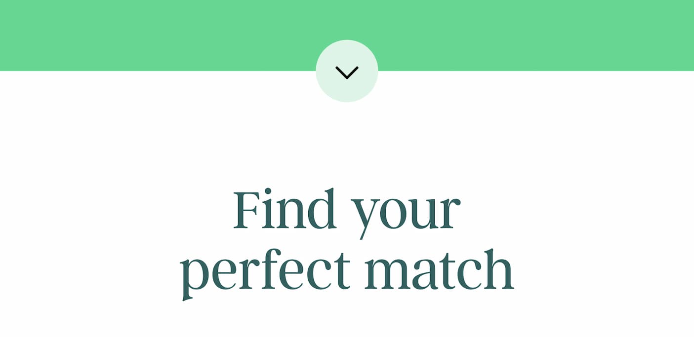 Find your perfect match