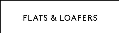 Flats & Loafers