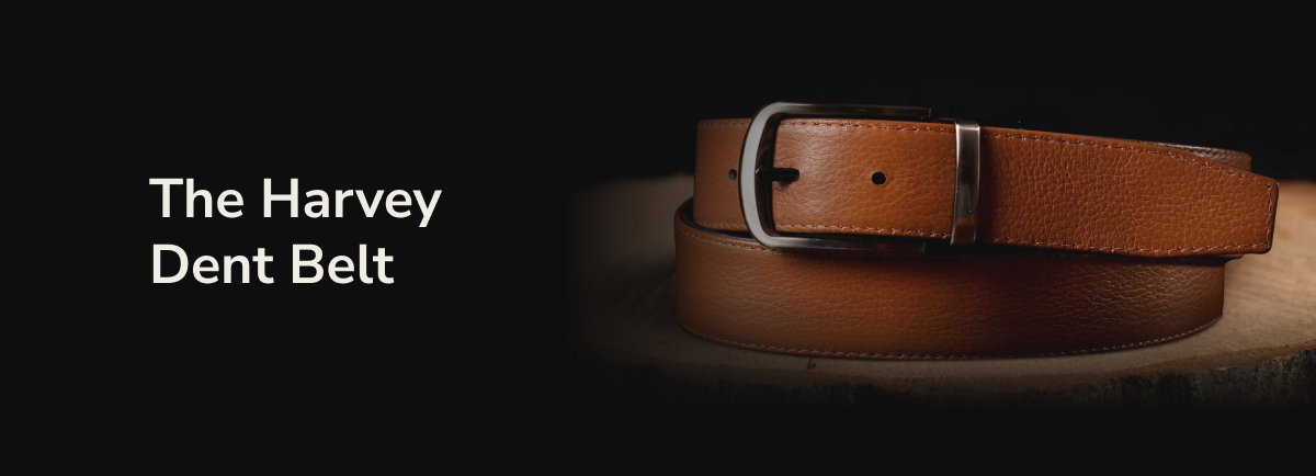 The Harvey Dent Belt