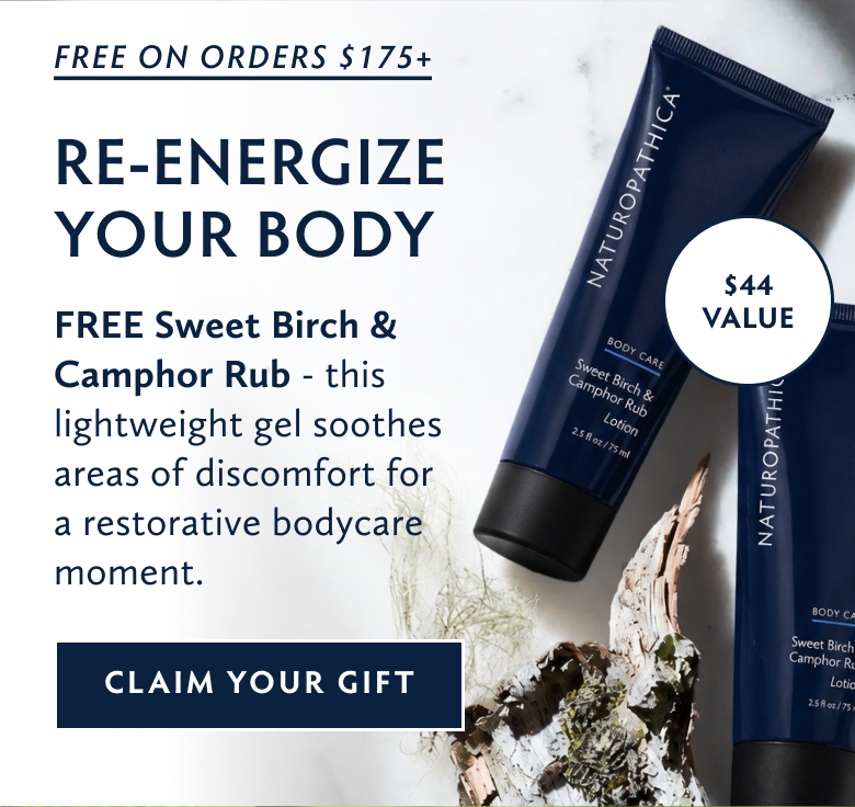 Re-Energize Your Body. Free Sweet Birch & Camphor Rub on order $175+