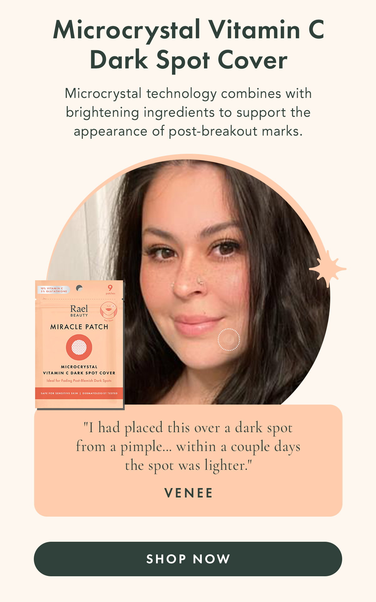 Microcrystal Vitamin C Dark Spot Cover. Microcrystal technology combines with brightening ingredients to support the appearance of post-breakout marks. 