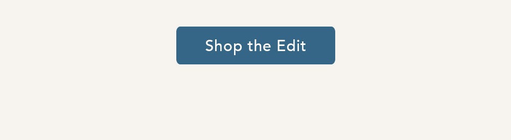 Shop the Edit
