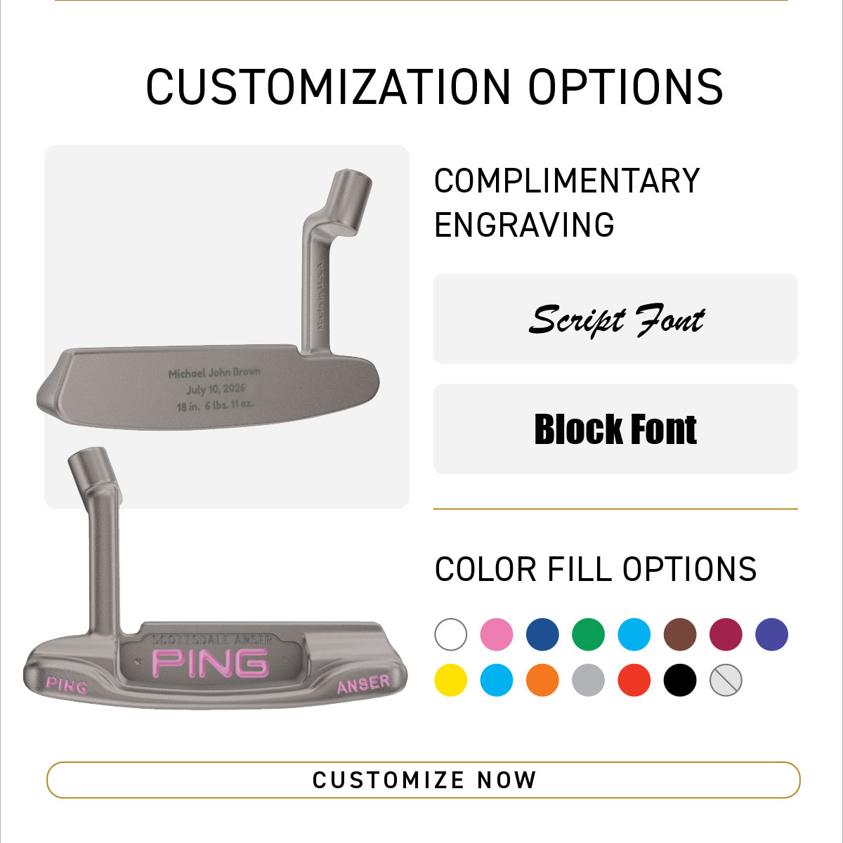 Customization options. Complimentary engraving in script or block font and thirteen different color fill options to pick from. Click to customize now.