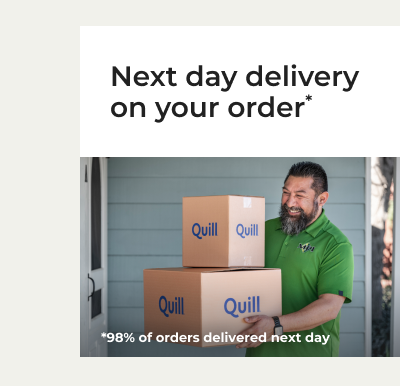 Next day delivery on your order* (*98% of orders delivered next day)