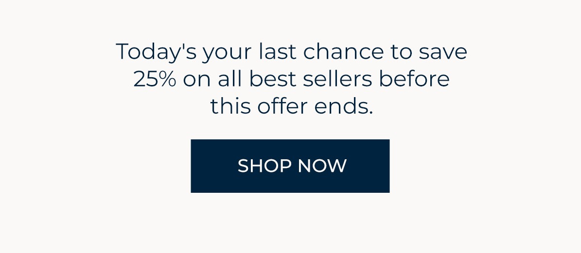 25% Off Best Sellers