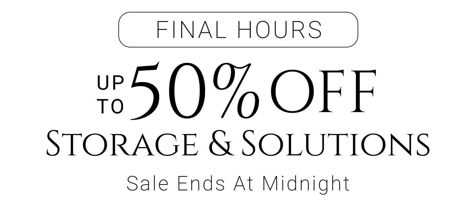 50% Off Storage & solutions