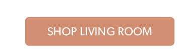 Click to shop Living Room