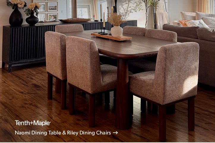 Featured Tenth and Maple Naomi Dining Table and Riley Dining Chairs. Click to shop.