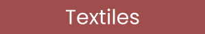 Textiles
