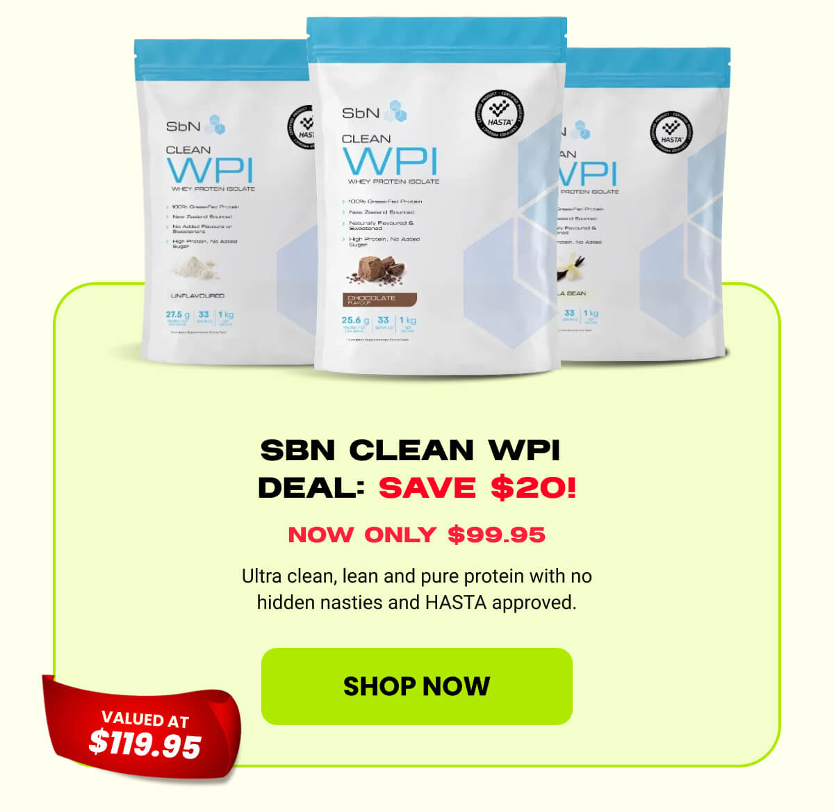 SBN CLEAN WPI  DEAL: SAVE $20!