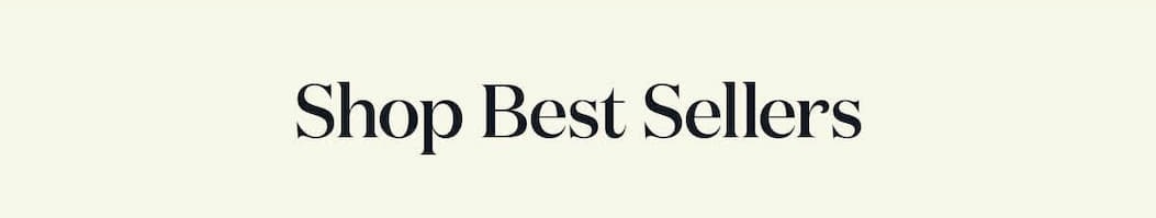 Shop Best Sellers