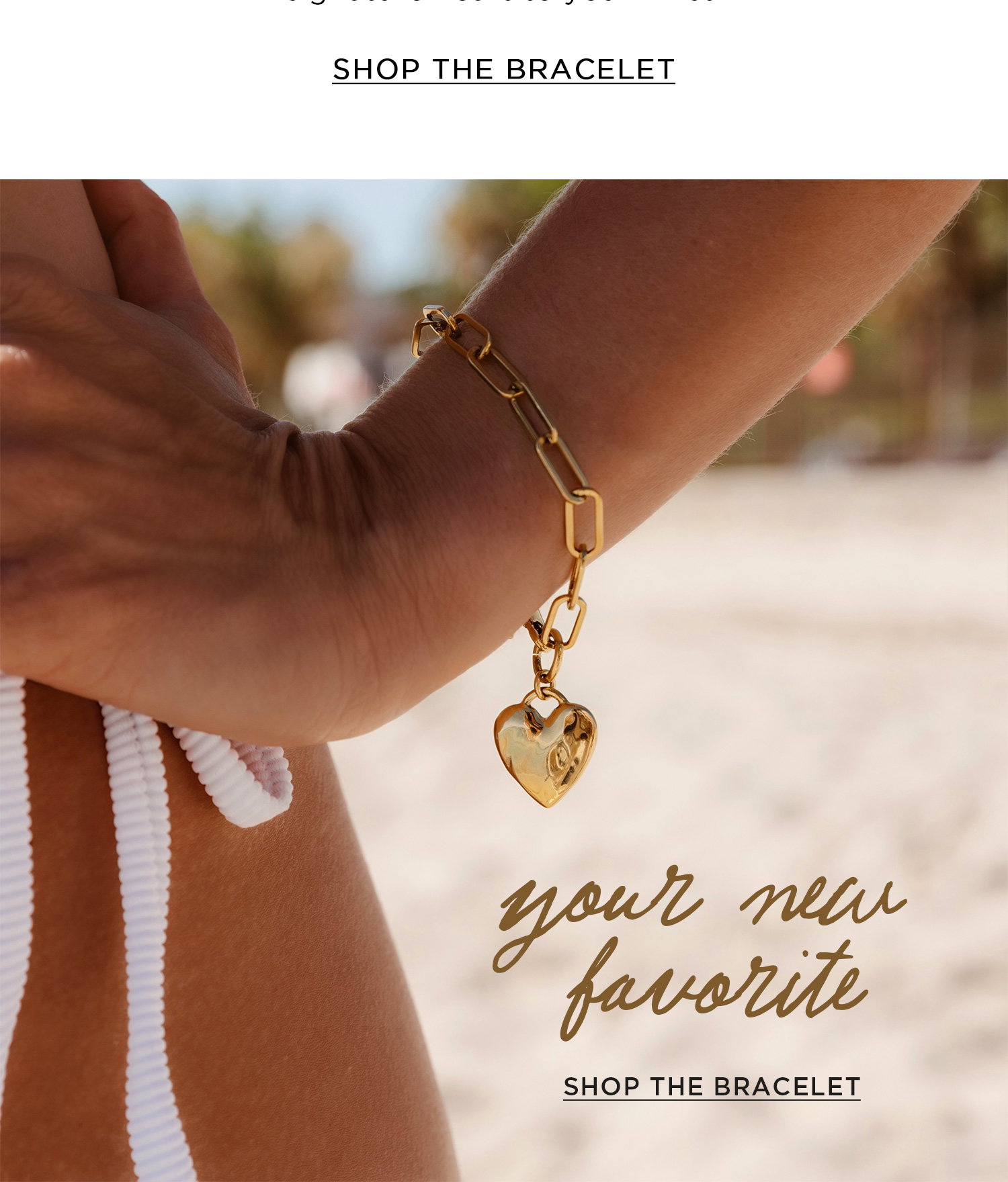 SHOP THE BRACELET | your new favorite | SHOP THE BRACELET