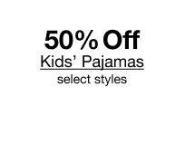 50% Off Kids' Pajamas | select styles