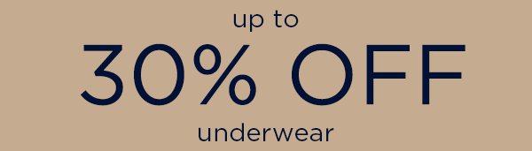 up to 30% off underwear