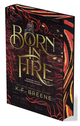 Book cover for born in fire demon days vampire nights book 1 k f breene