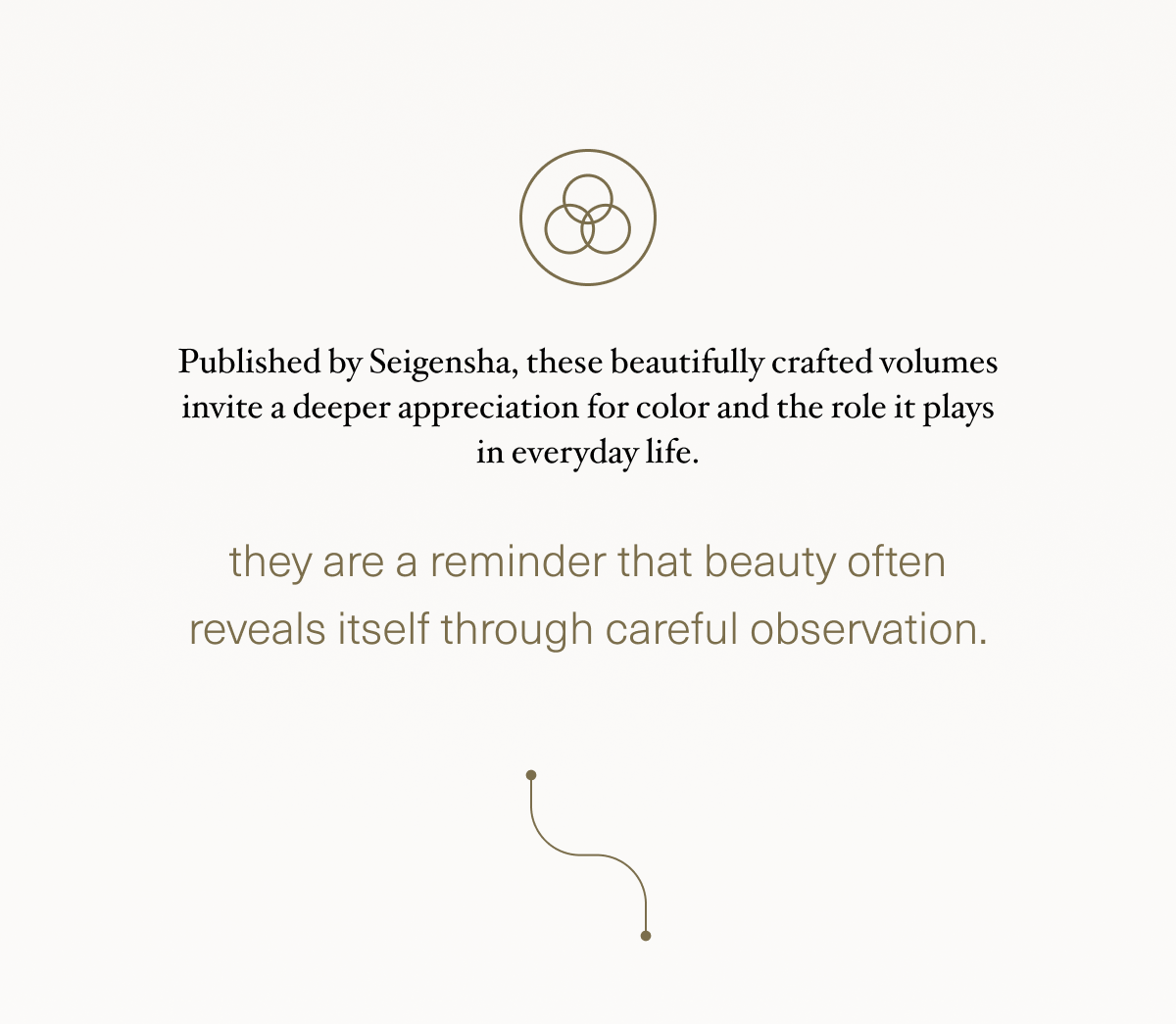 Published by Seigensha, these beautifully crafted volumes invite a deeper appreciation for color and the role it plays in everyday life.