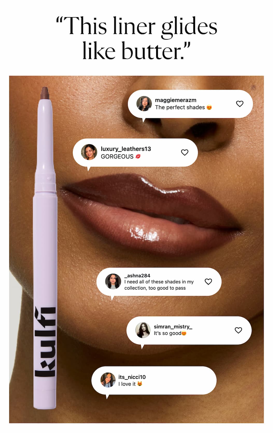 "This liner glides like butter."