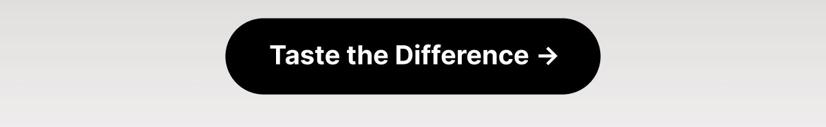 Taste the Difference